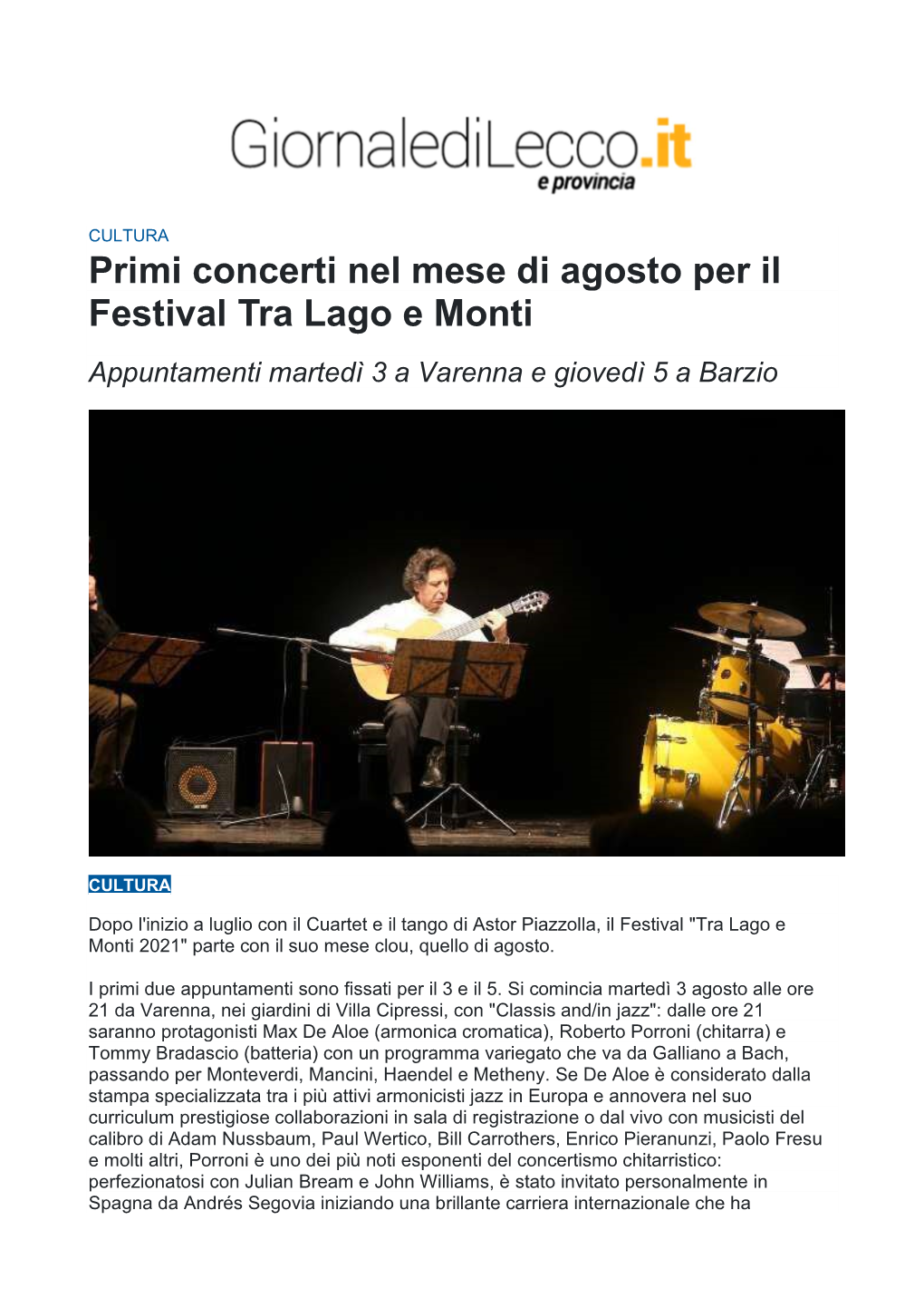 Primi Concerti Nel Mese Di Agosto Per Il Festival Tra Lago E Monti Appuntamenti Martedì 3 a Varenna E Giovedì 5 a Barzio