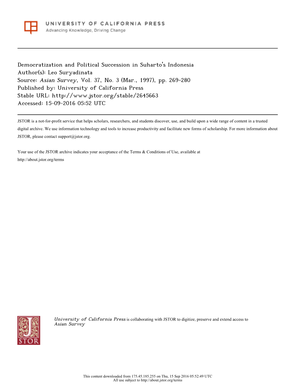 Democratization and Political Succession in Suharto's Indonesia Author(S): Leo Suryadinata Source: Asian Survey, Vol