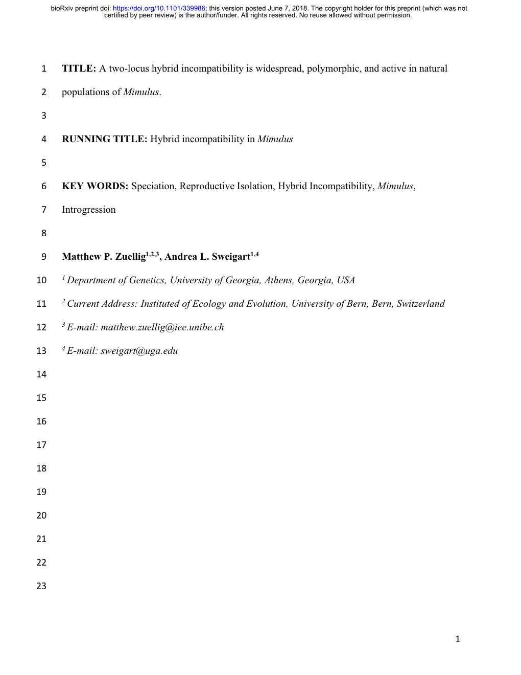 1 TITLE: a Two-Locus Hybrid Incompatibility Is Widespread, Polymorphic, and Active in Natural