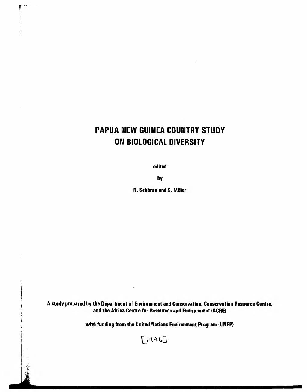 PAPUA NEW GUINEA COUNTRY STUDY on Biological DIVERSITY