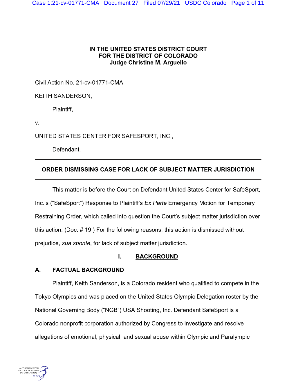 IN the UNITED STATES DISTRICT COURT for the DISTRICT of COLORADO Judge Christine M. Arguello Civil Action No. 21-Cv-01771-CMA KE