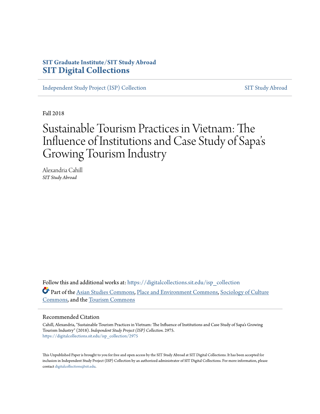 Sustainable Tourism Practices in Vietnam: the Influence of Institutions and Case Study of Sapa’S Growing Tourism Industry Alexandria Cahill SIT Study Abroad