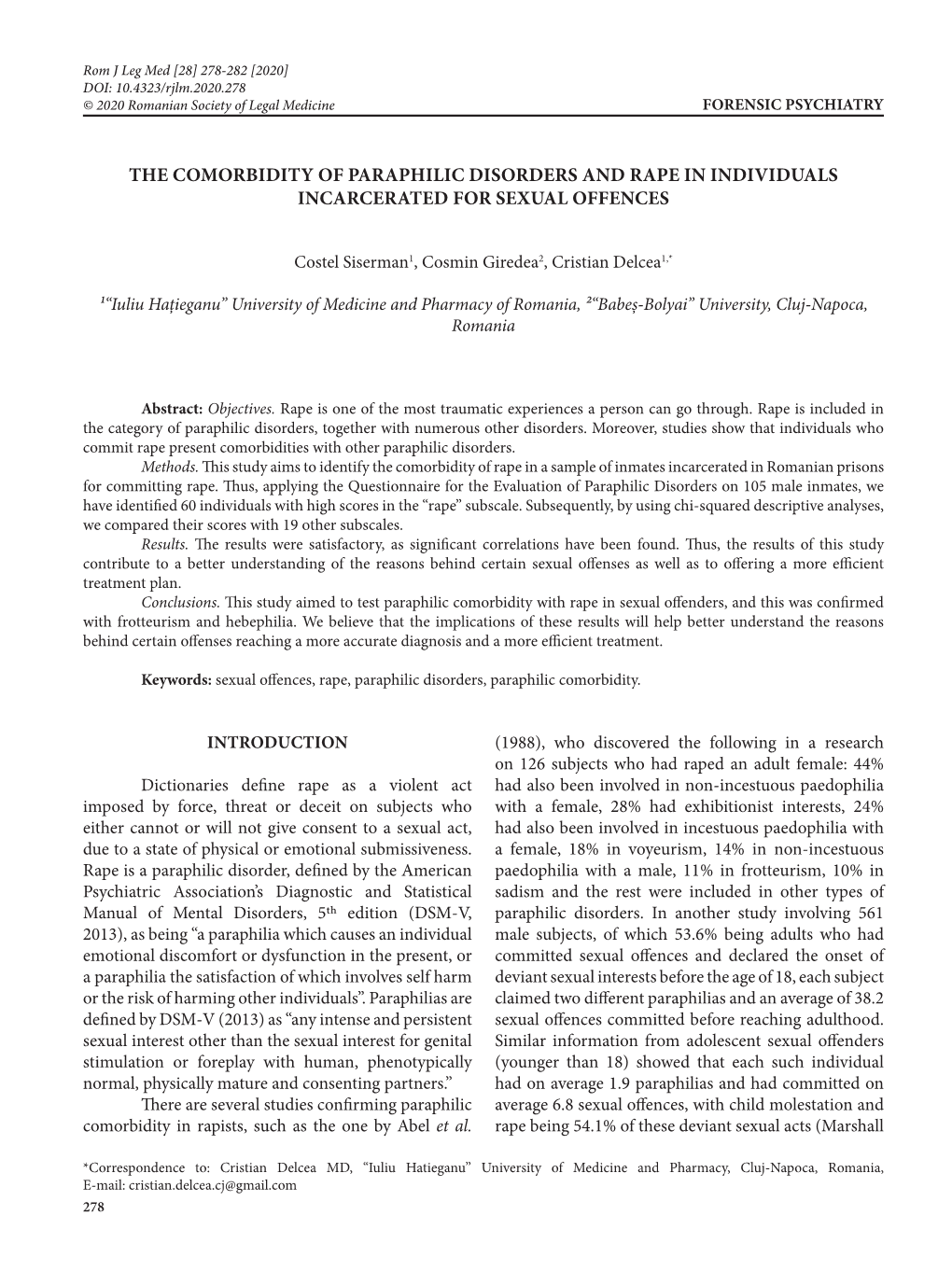 The Comorbidity of Paraphilic Disorders and Rape in Individuals Incarcerated for Sexual Offences