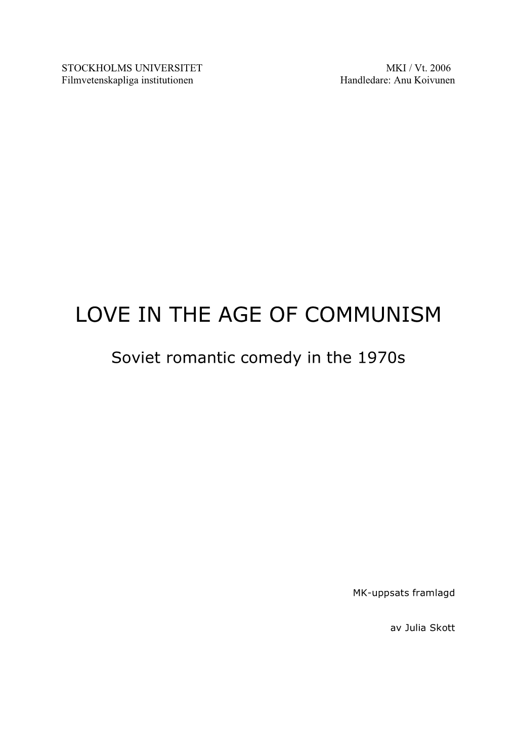 Love in the Age of Communism