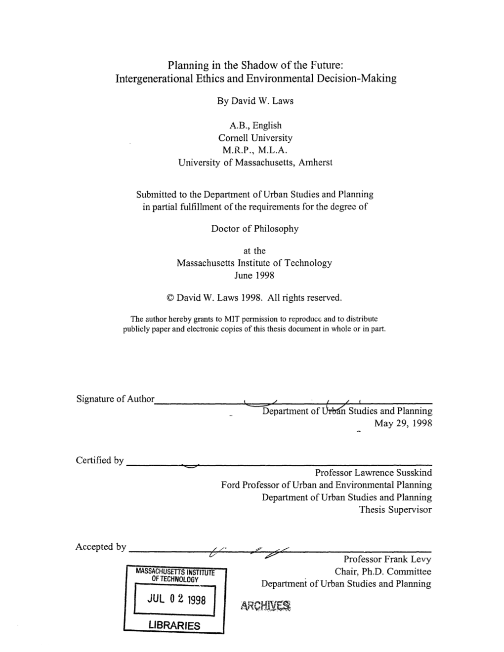 Planning in the Shadow of the Future: Intergenerational Ethics and Environmental Decision-Making