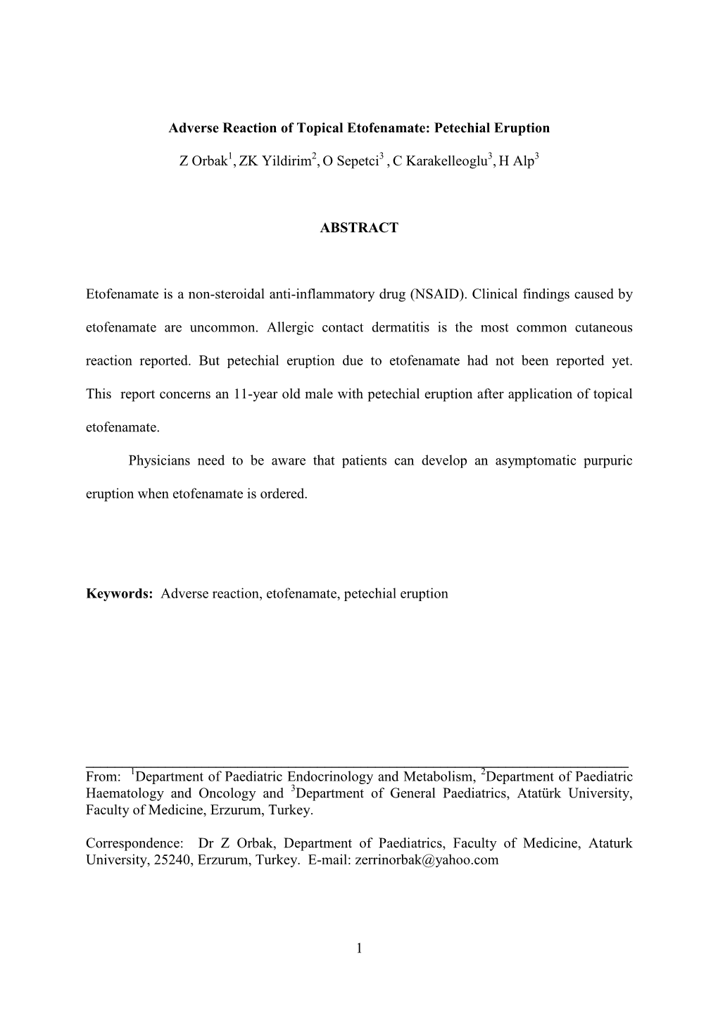 1 Adverse Reaction of Topical Etofenamate