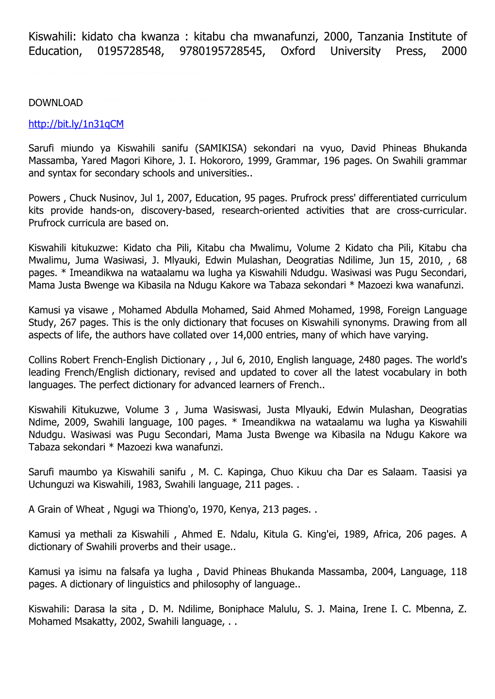 Kiswahili: Kidato Cha Kwanza : Kitabu Cha Mwanafunzi, 2000, Tanzania Institute of Education, 0195728548, 9780195728545, Oxford University Press, 2000