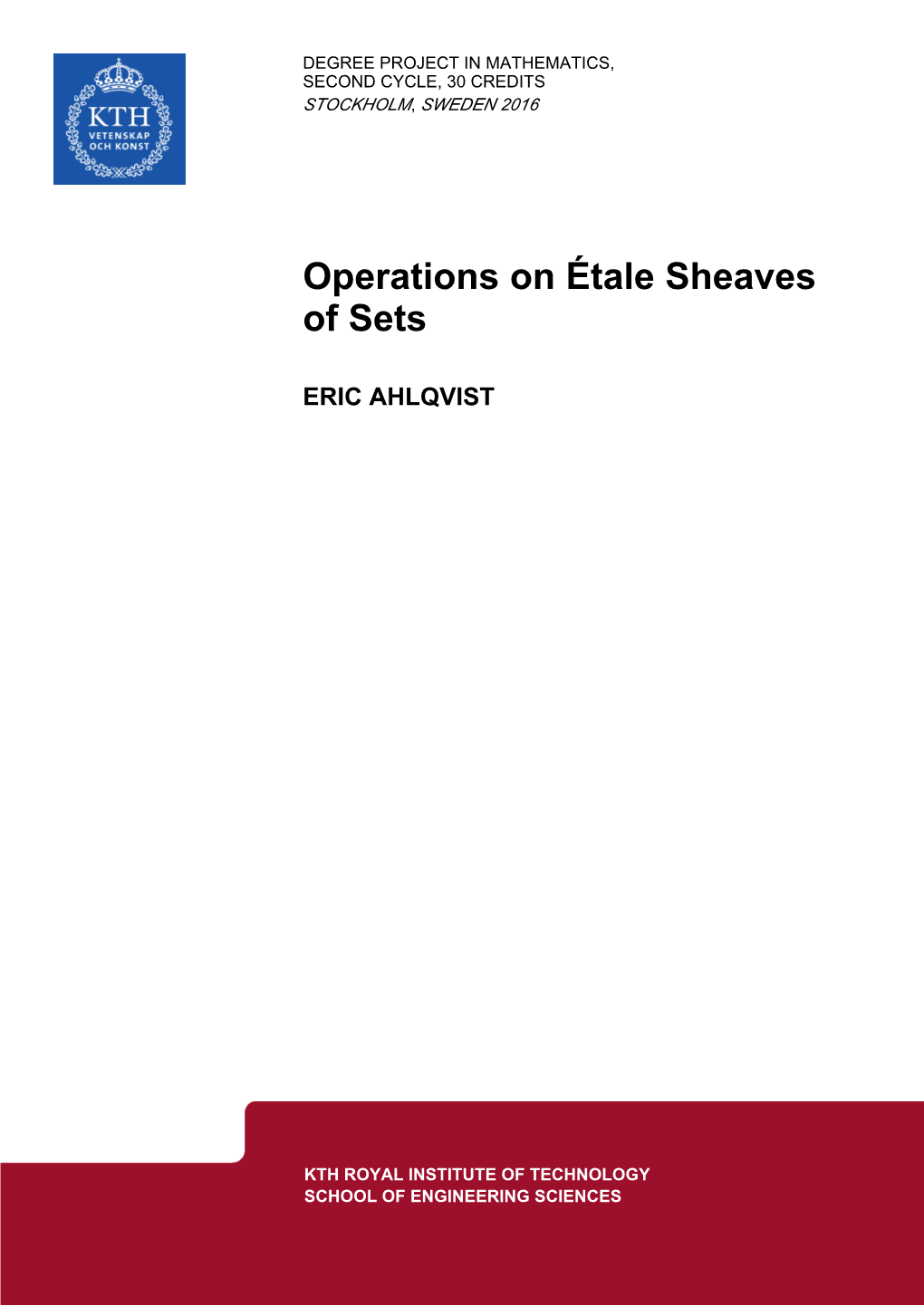 Operations on Étale Sheaves of Sets