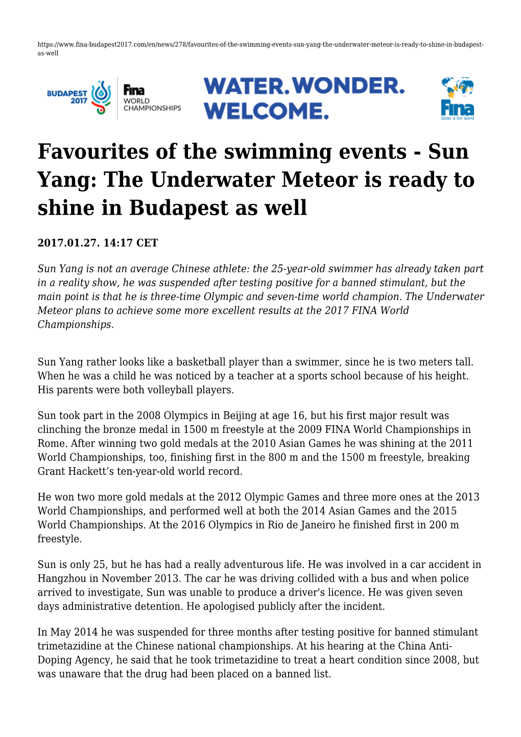 Sun Yang: the Underwater Meteor Is Ready to Shine in Budapest As Well