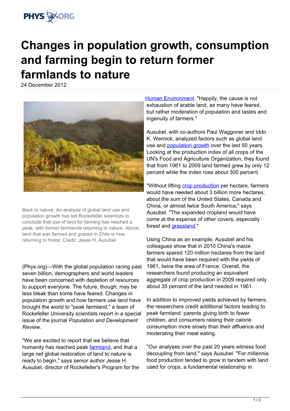 Changes in Population Growth, Consumption and Farming Begin to Return Former Farmlands to Nature 24 December 2012