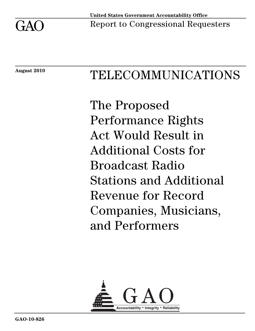 GAO-10-826 Telecommunications: the Proposed Performance Rights