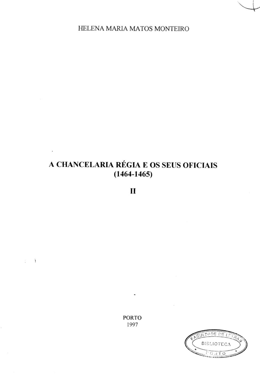 A Chancelaria Régia E Os Seus Oficiais (1464-1465)