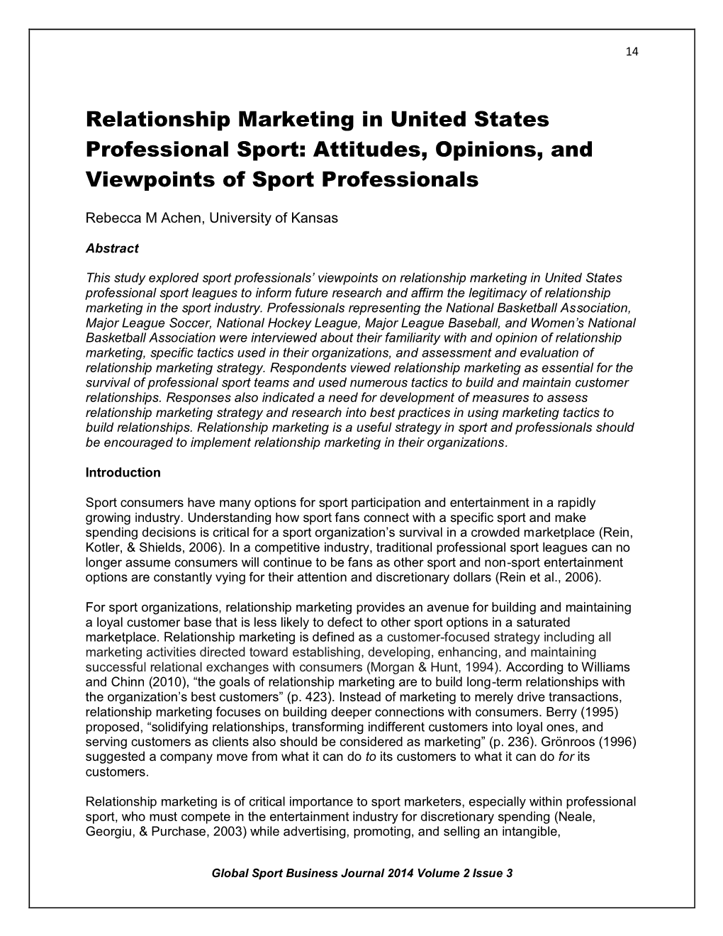 Relationship Marketing in United States Professional Sport: Attitudes, Opinions, and Viewpoints of Sport Professionals