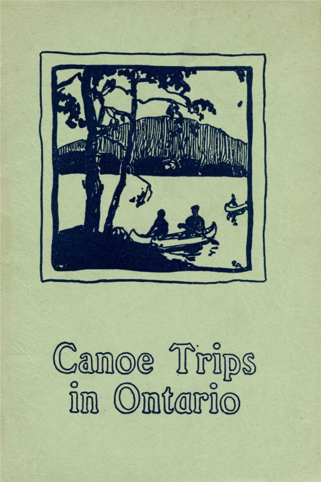 Si Oitofs® CANOE TRIPS in ONTARIO