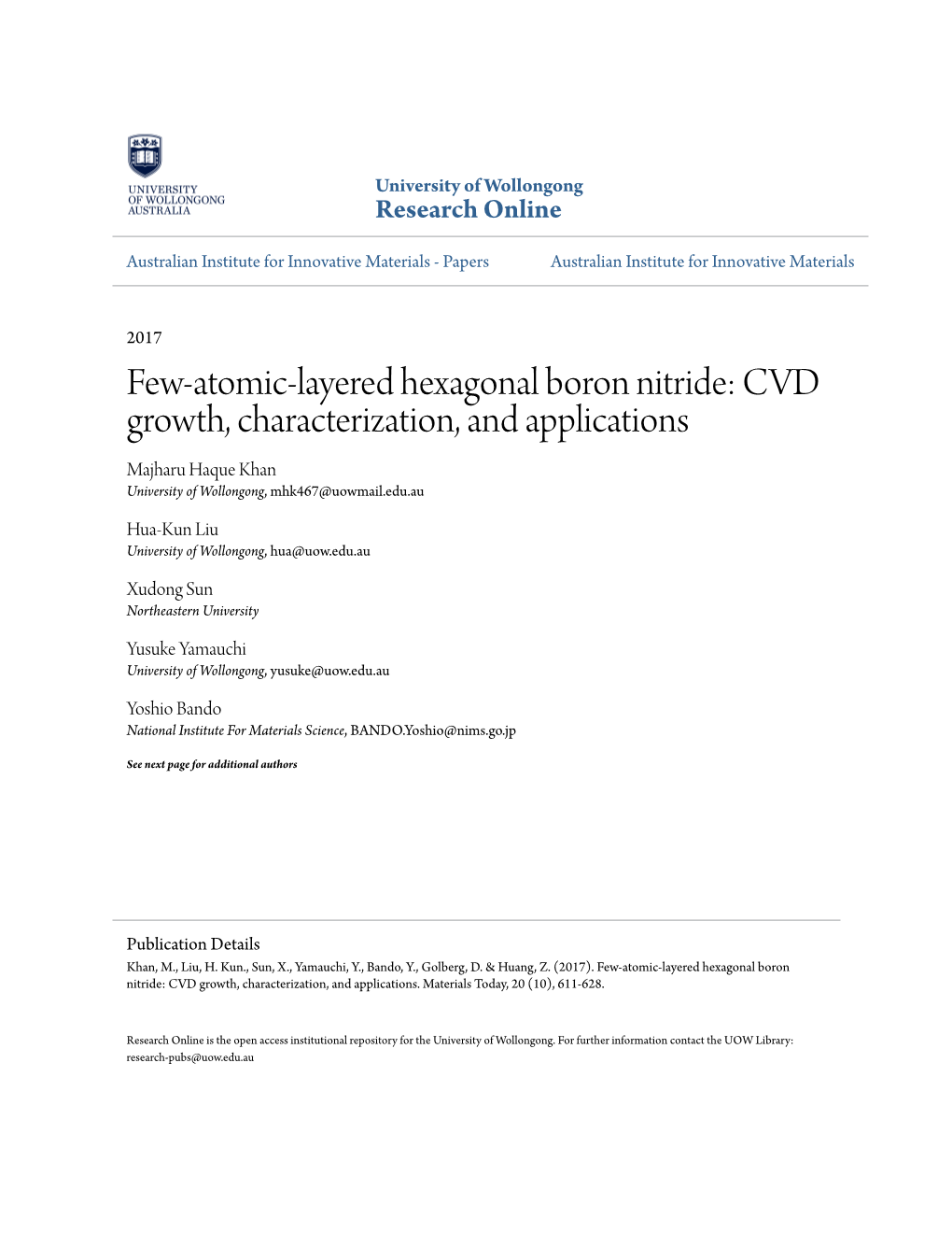 Few-Atomic-Layered Hexagonal Boron Nitride: CVD Growth, Characterization, and Applications Majharu Haque Khan University of Wollongong, Mhk467@Uowmail.Edu.Au