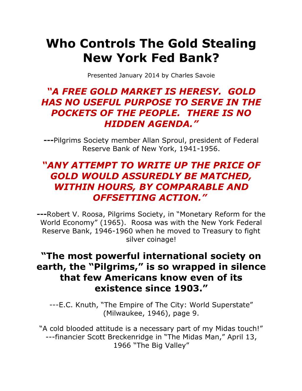 Who Controls the Gold Stealing New York Fed Bank?