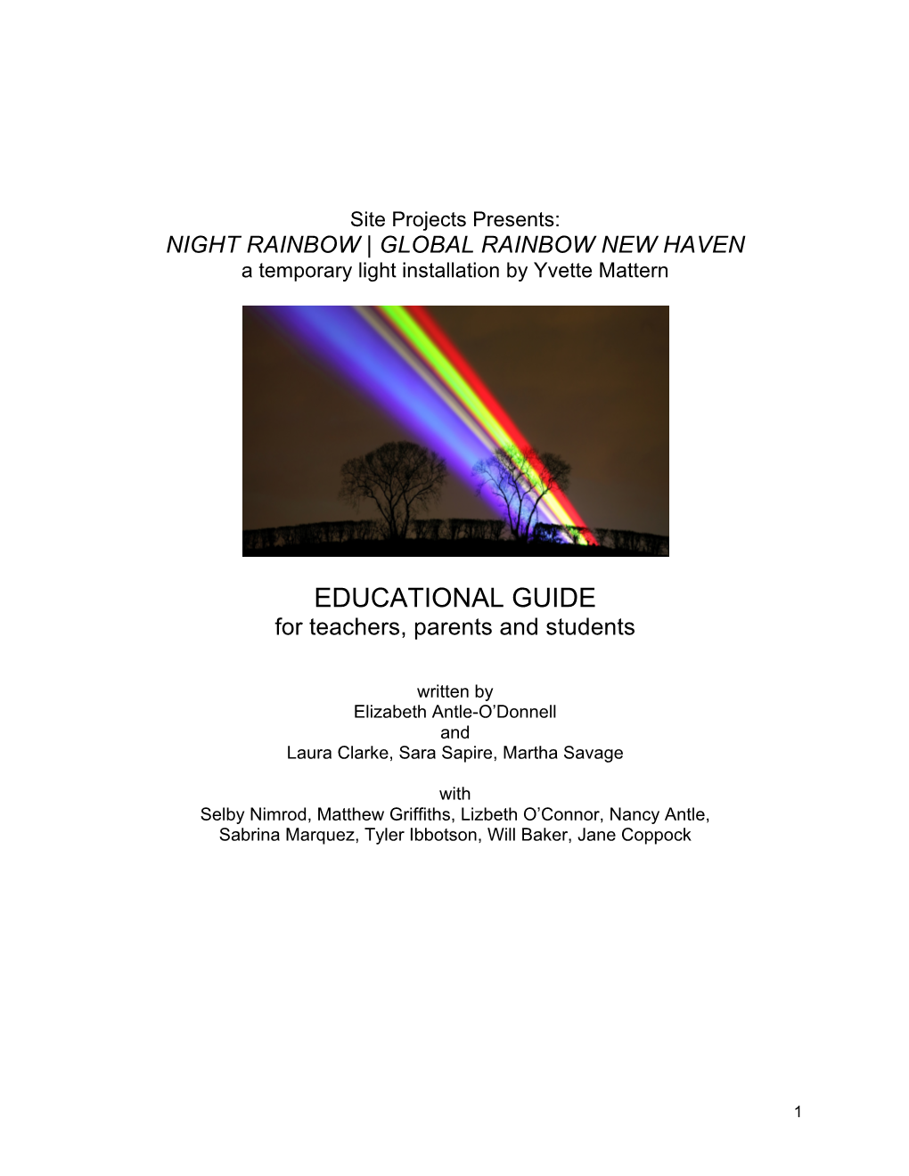 Night Rainbow Educational Guide