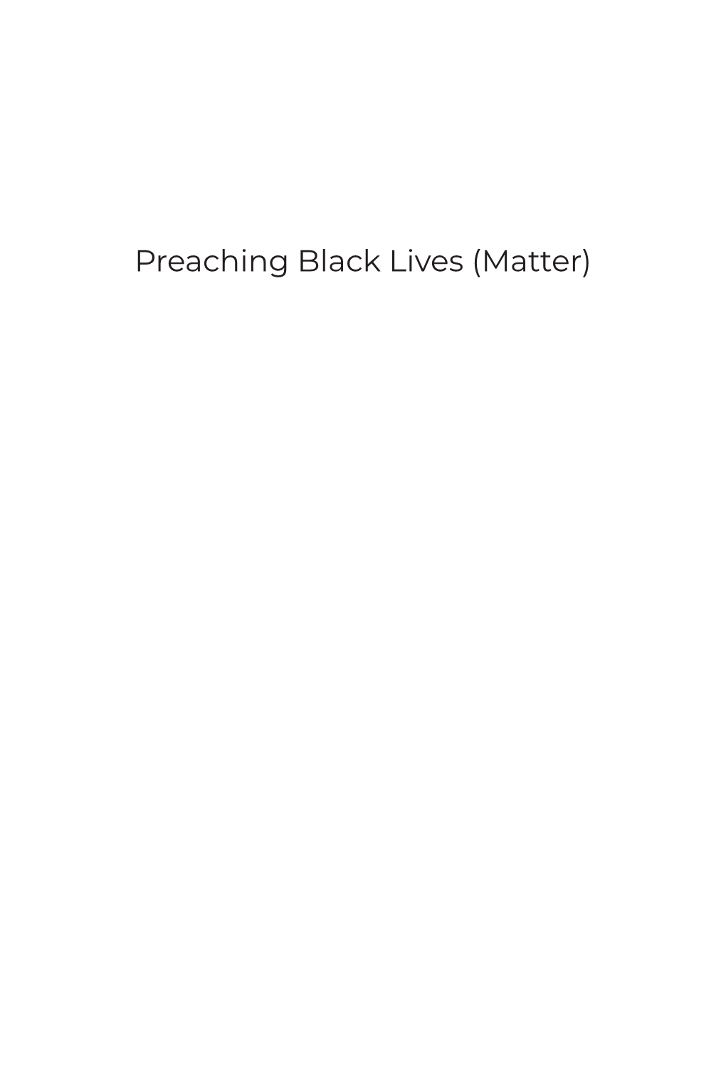 Preaching Black Lives (Matter)