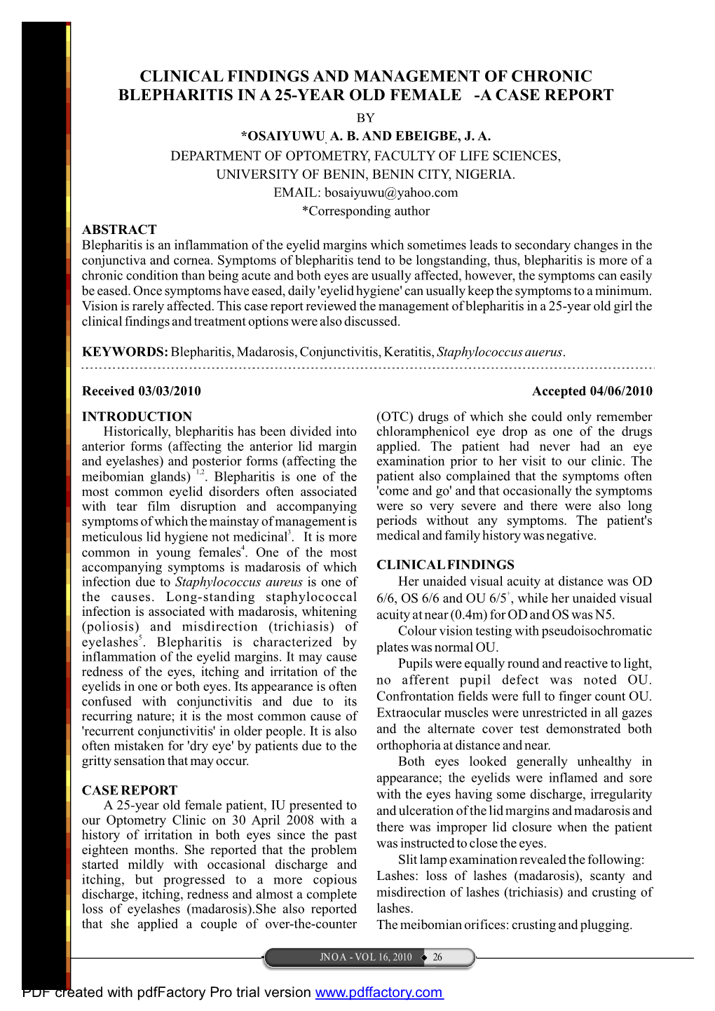 Clinical Findings and Management of Chronic Blepharitis in a 25-Year Old