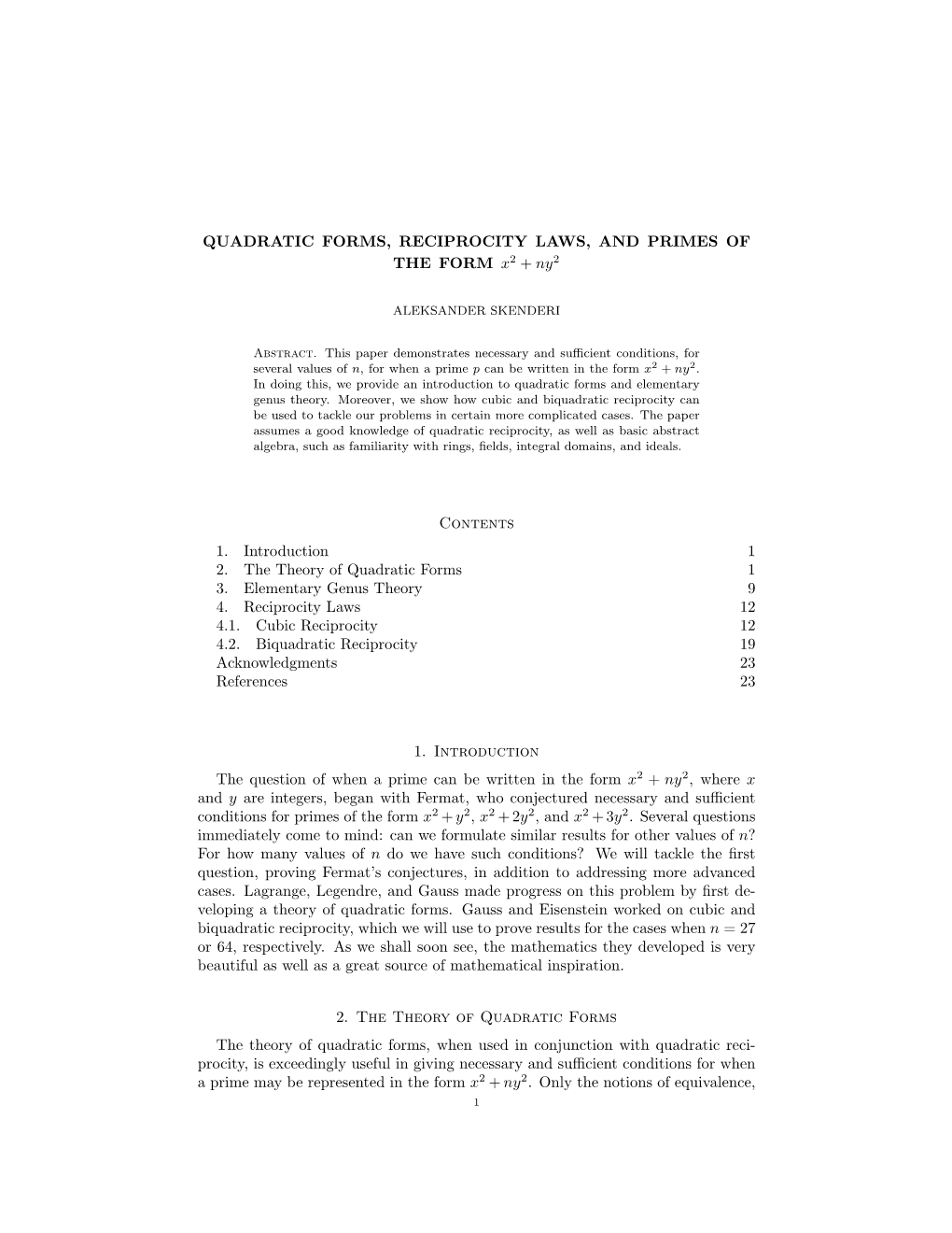 QUADRATIC FORMS, RECIPROCITY LAWS, and PRIMES of the FORM X2 + Ny2