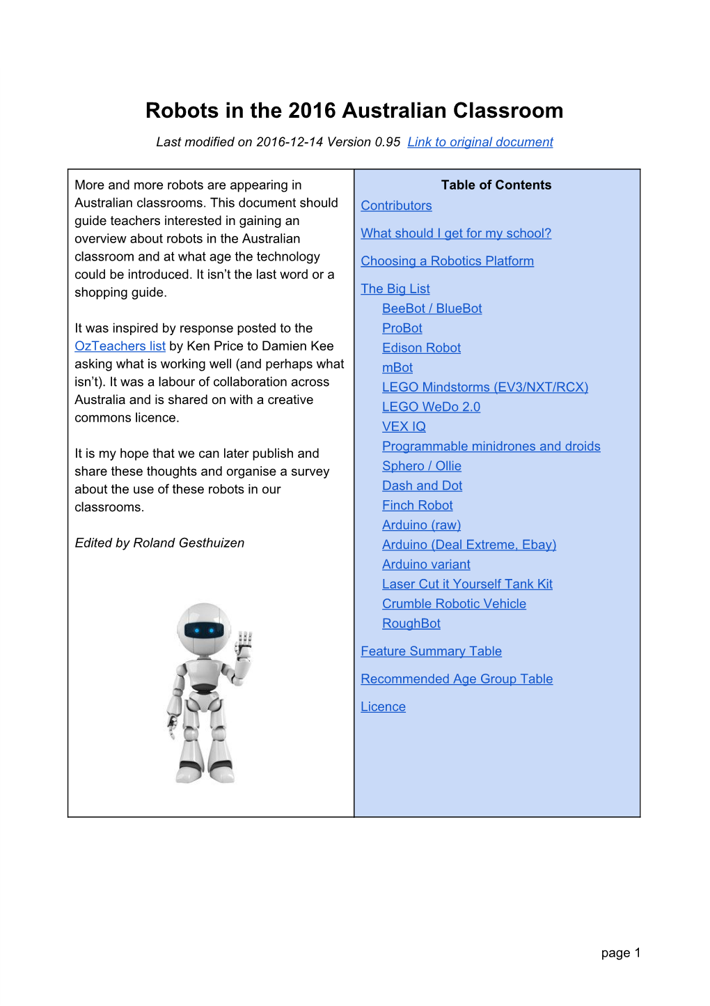 Robots in the 2016 Australian Classroom