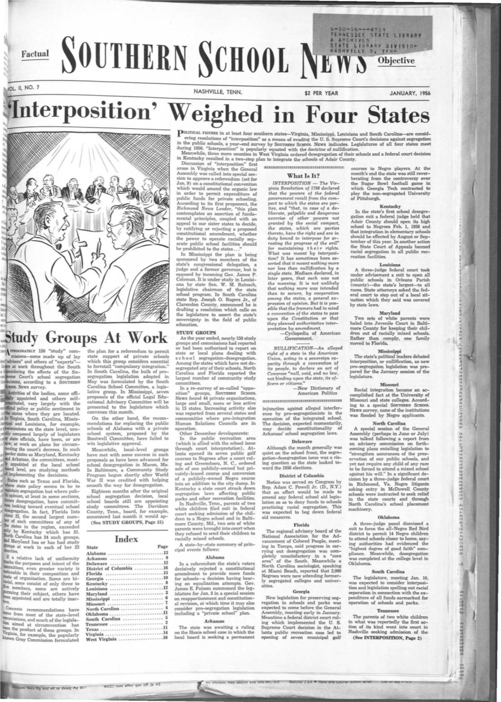 Ill Four States Pol~ICAL Nc~S in at Least Four Southern States-Virginia, Mississippi, Louisiana and South Carolina-Are Consid­