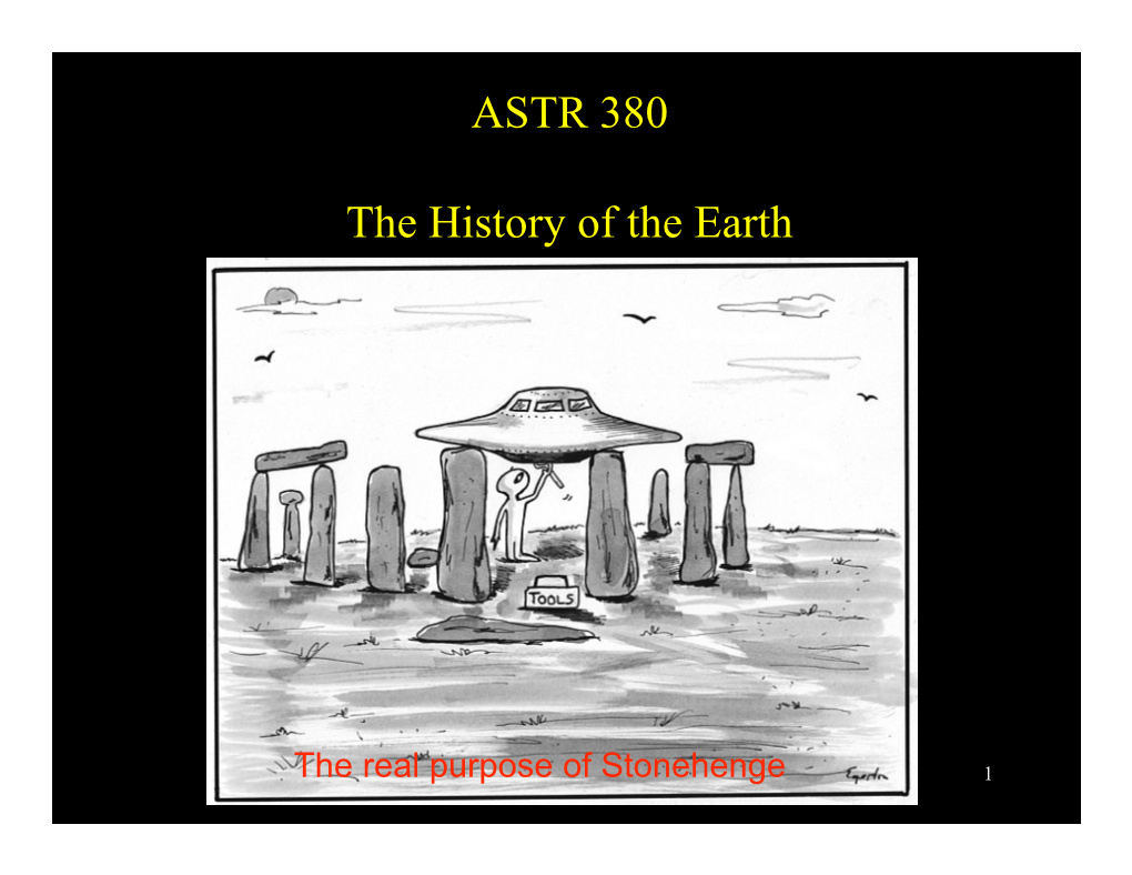 ASTR 380 the History of the Earth