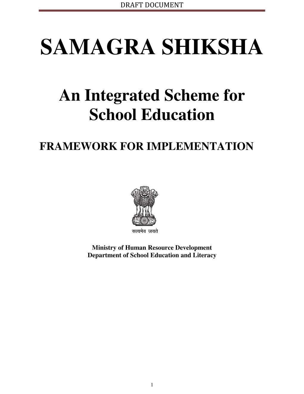 An Integrated Scheme for School Education