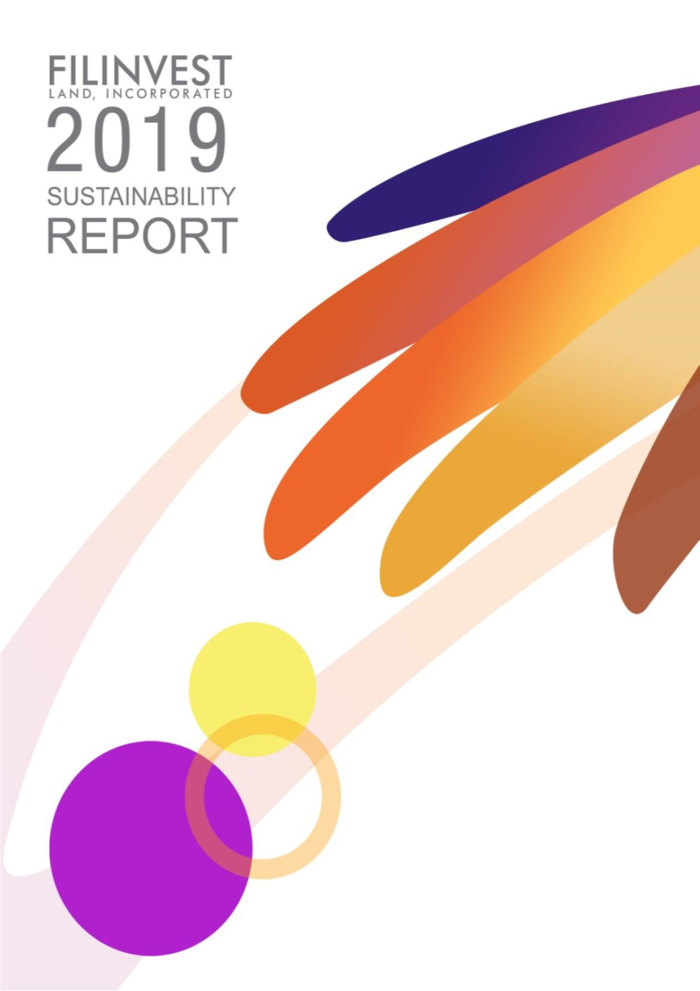 Sustainability Report Where We Share Our Progress and the Latest Initiatives in 2019