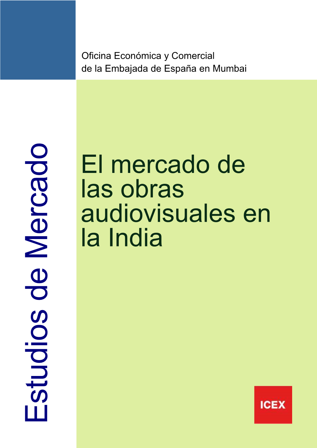 Obras Audiovisuales En La India