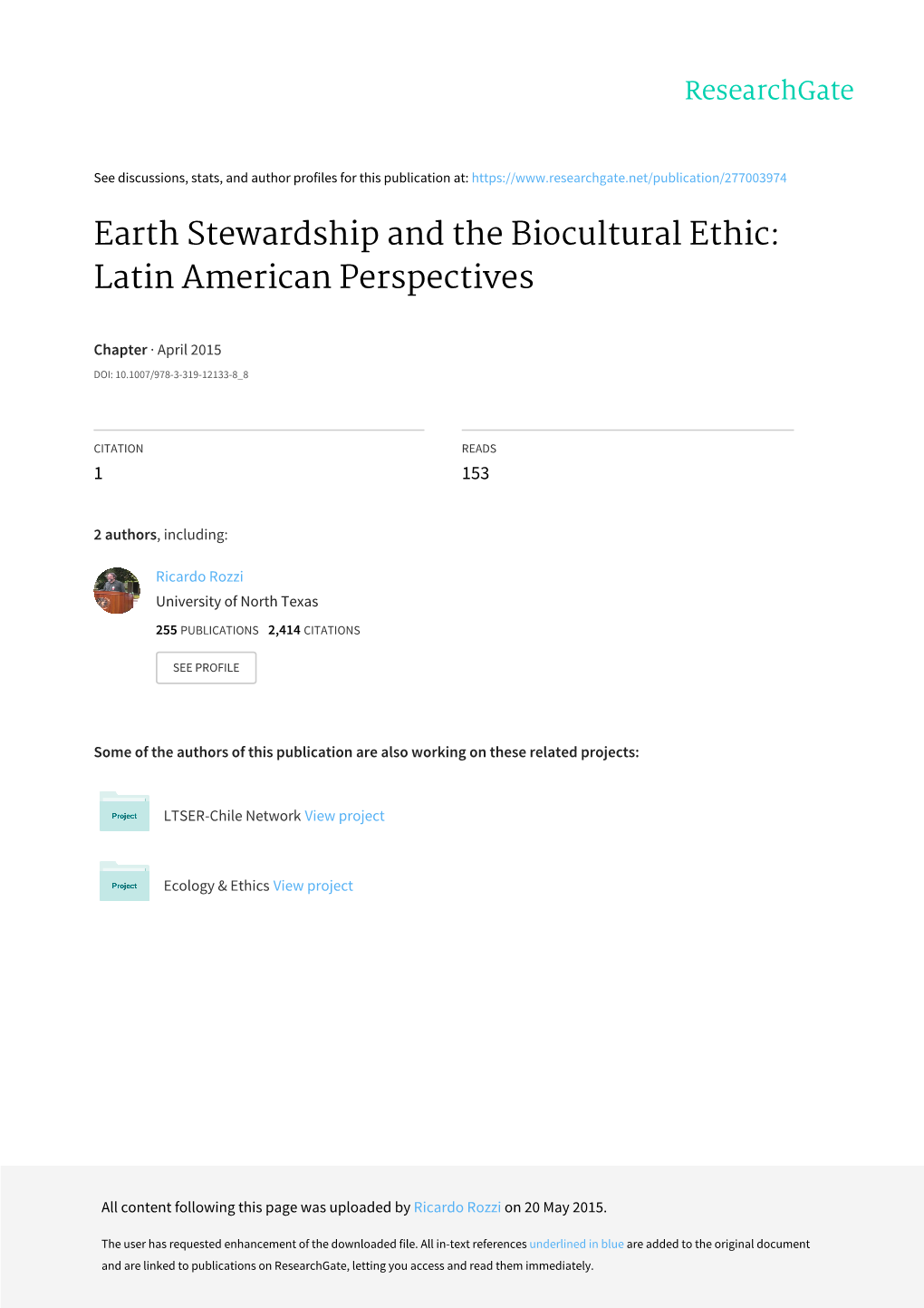 Earth Stewardship and the Biocultural Ethic: Latin American Perspectives