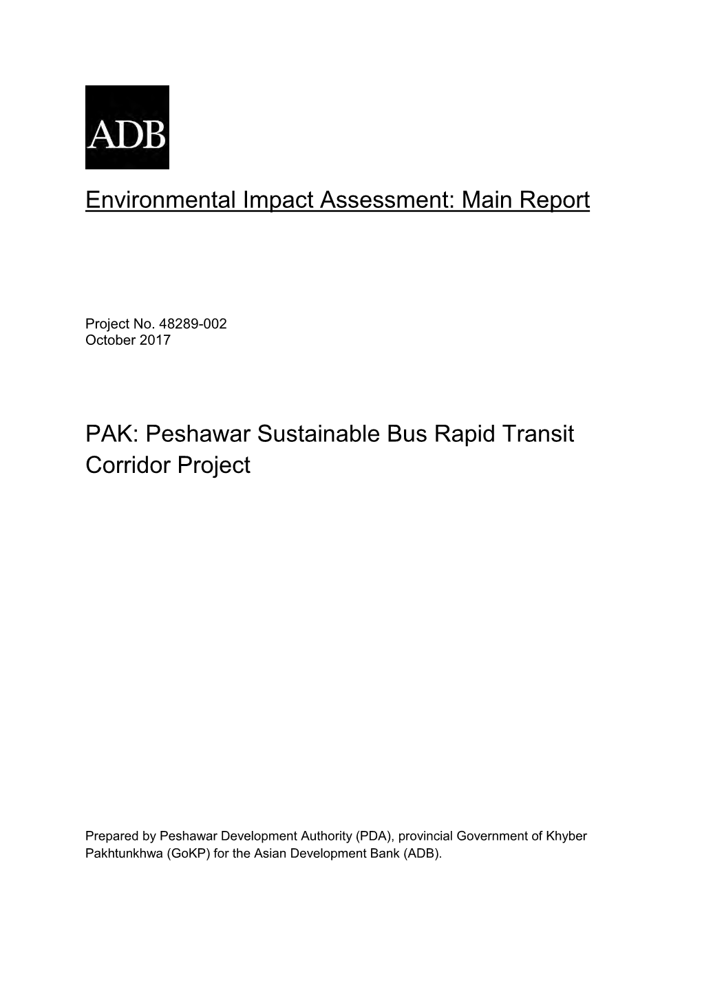 IEE Study for Peshawar Sustainable Bus Rapid Transit Corridor Project