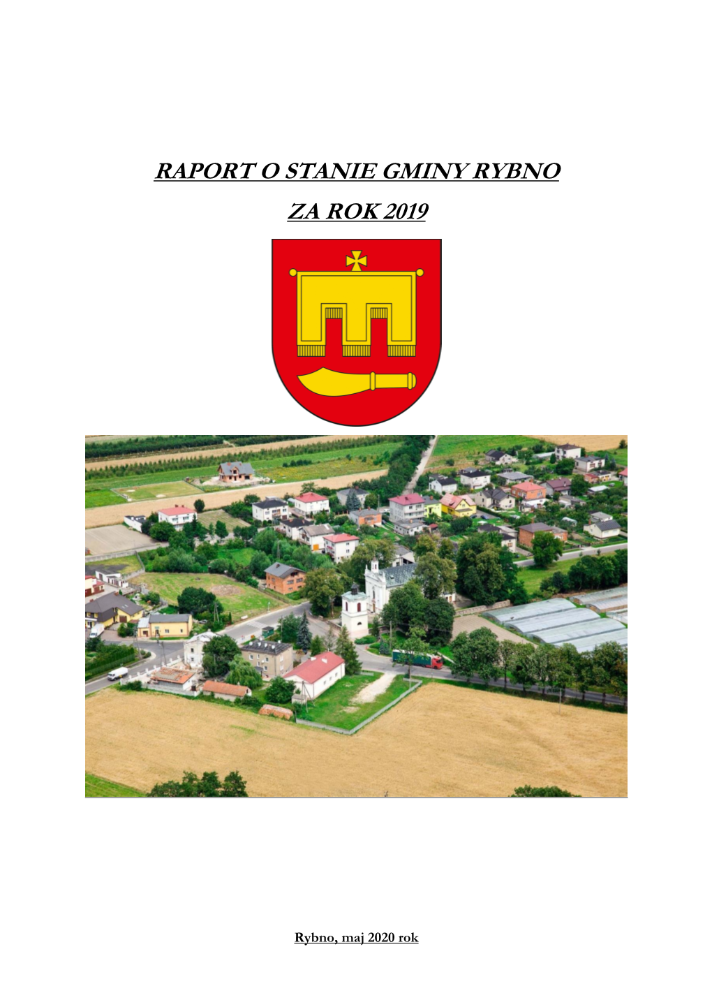 Raport O Stanie Gminy Rybno Za Rok 2019