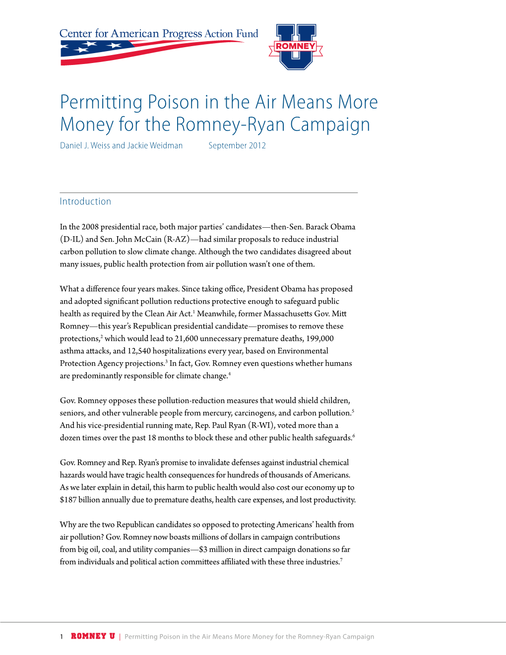 Permitting Poison in the Air Means More Money for the Romney-Ryan Campaign Daniel J
