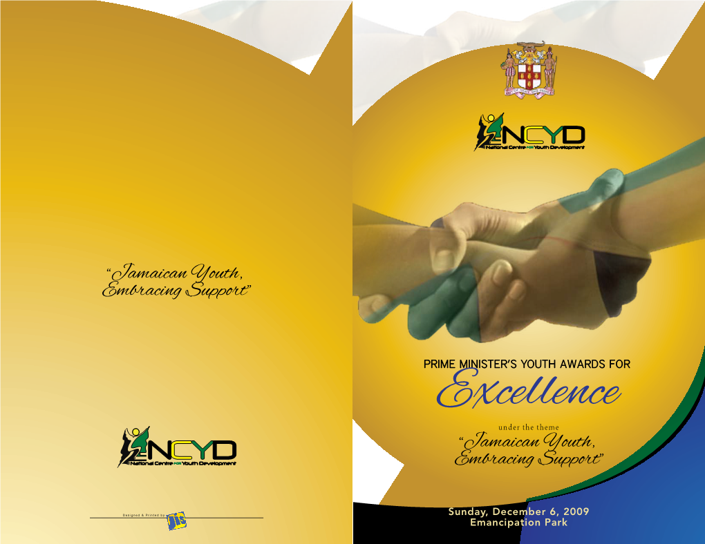 Excellence Under the Theme “Jamaican Youth, Embracing Support"