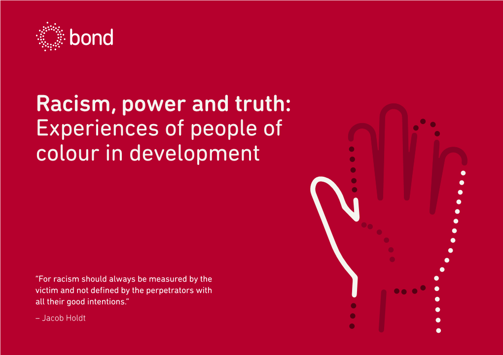 Racism, Power and Truth: Experiences of People of Colour in Development Page 1