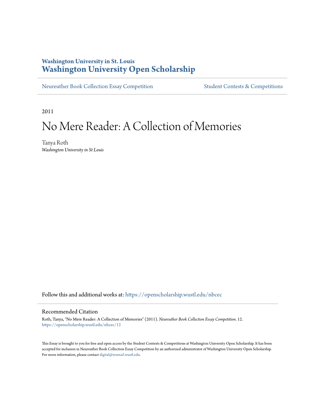 No Mere Reader: a Collection of Memories Tanya Roth Washington University in St Louis