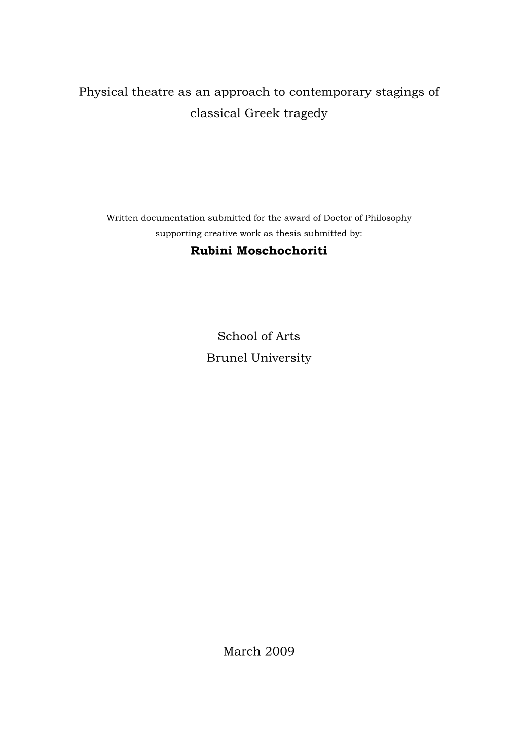 Physical Theatre As an Approach to Contemporary Stagings of Classical Greek Tragedy