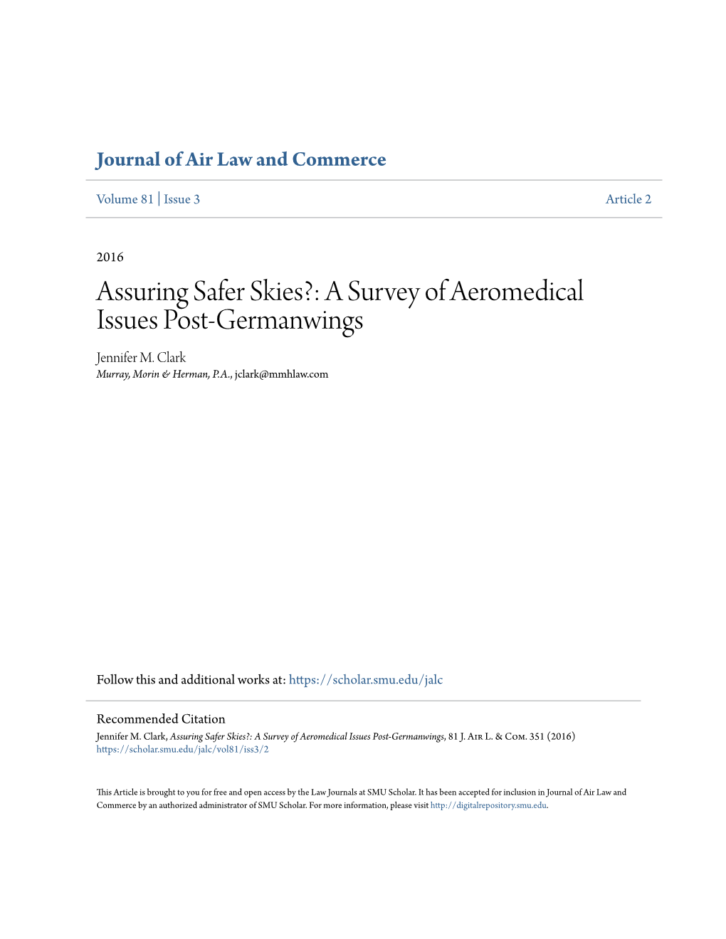 A Survey of Aeromedical Issues Post-Germanwings Jennifer M