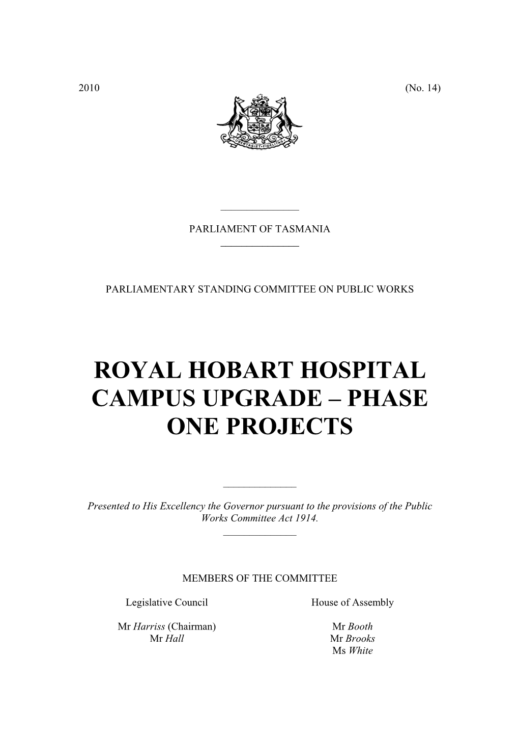 Royal Hobart Hospital Campus Upgrade – Phase One Projects