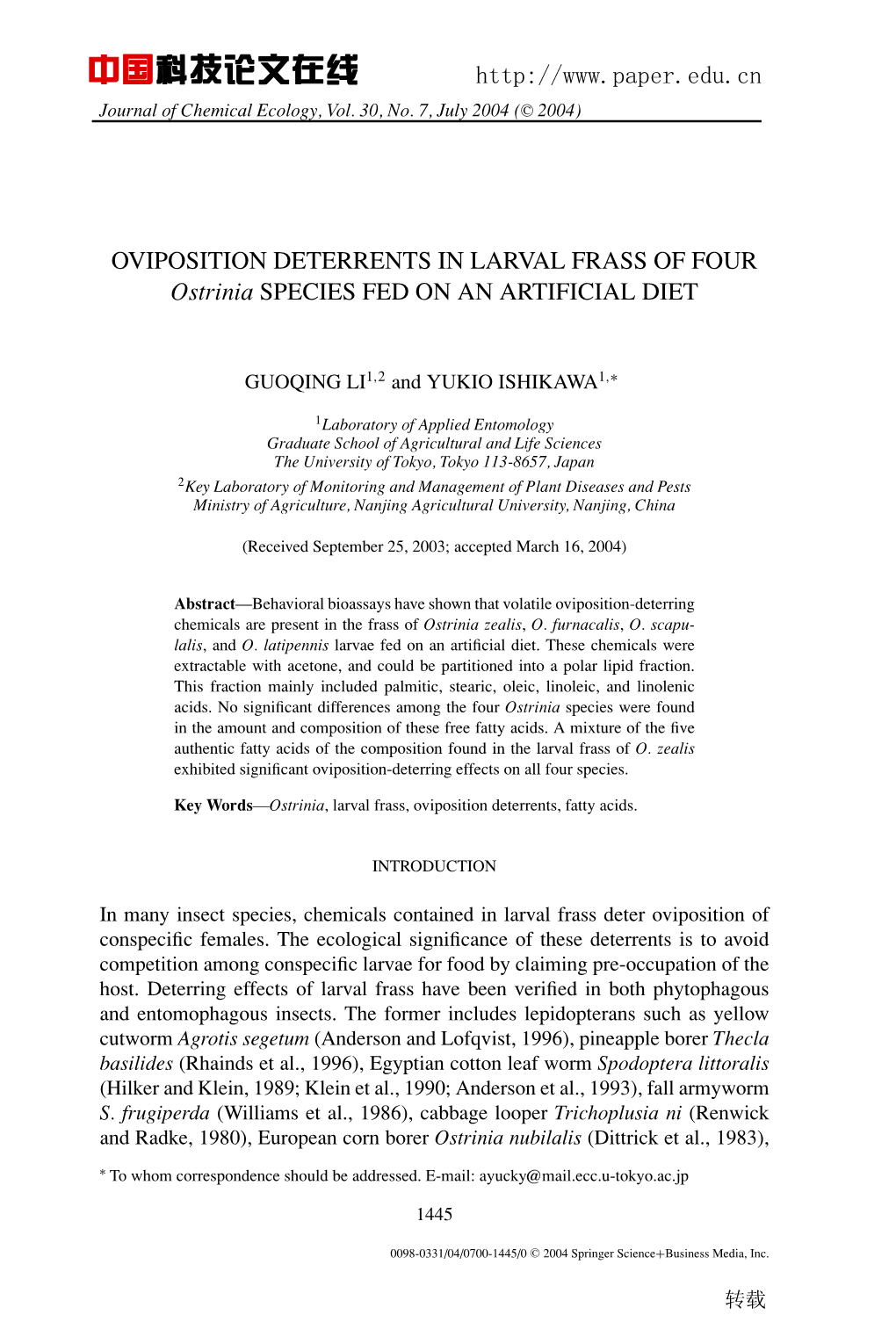 OVIPOSITION DETERRENTS in LARVAL FRASS of FOUR Ostrinia SPECIES FED on an ARTIFICIAL DIET