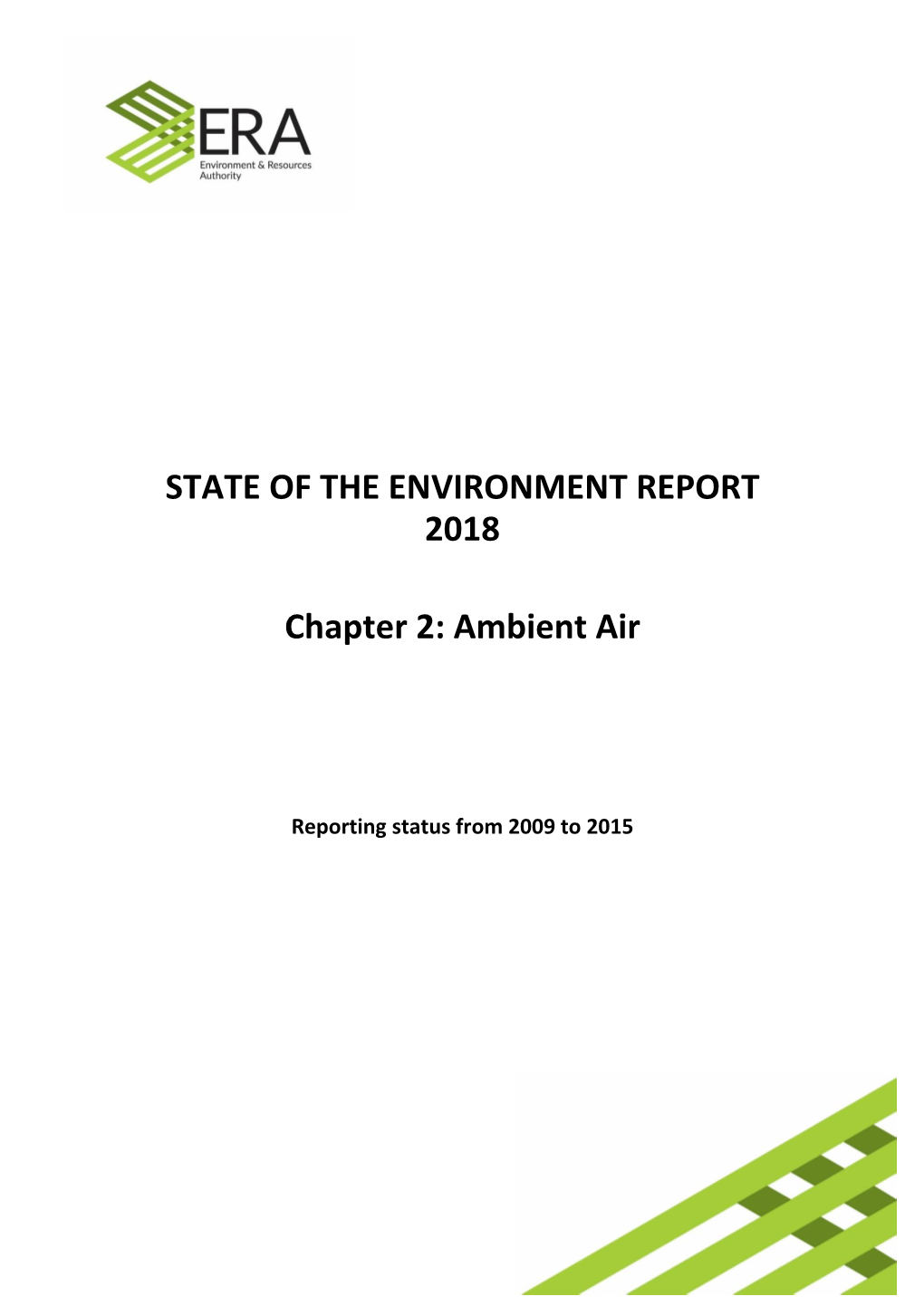 STATE of the ENVIRONMENT REPORT 2018 Chapter 2: Ambient