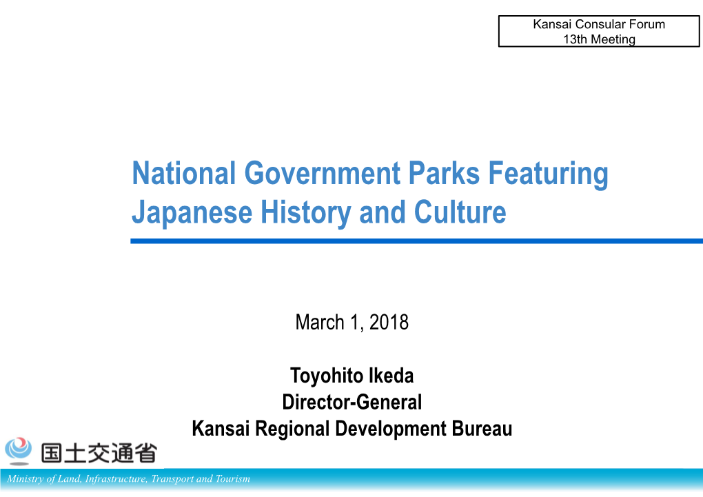 National Government Parks Featuring Japanese History and Culture