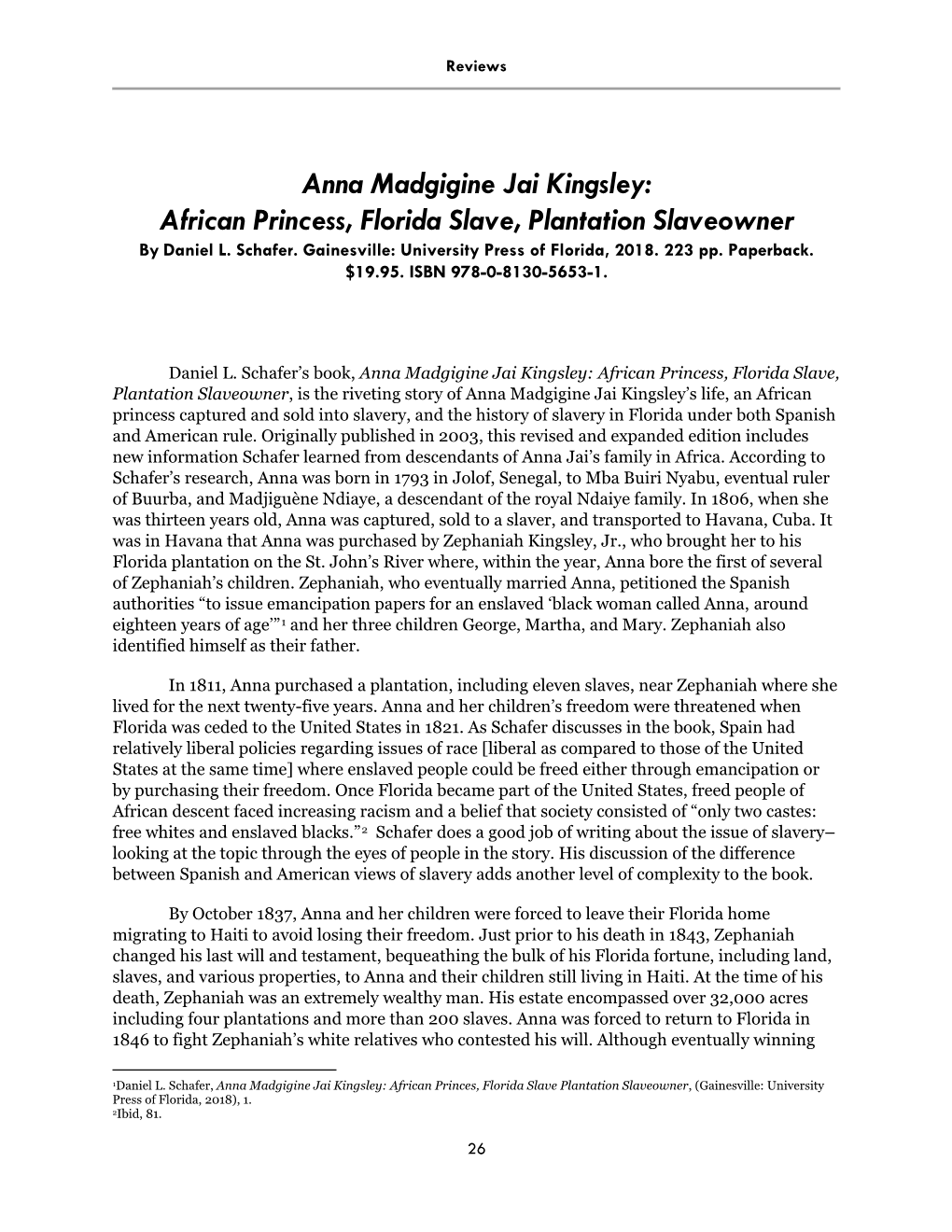 Anna Madgigine Jai Kingsley: African Princess, Florida Slave, Plantation Slaveowner by Daniel L
