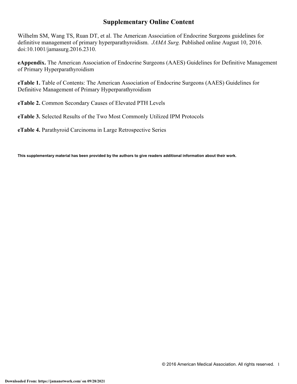 The American Association of Endocrine Surgeons Guidelines for Definitive Management of Primary Hyperparathyroidism