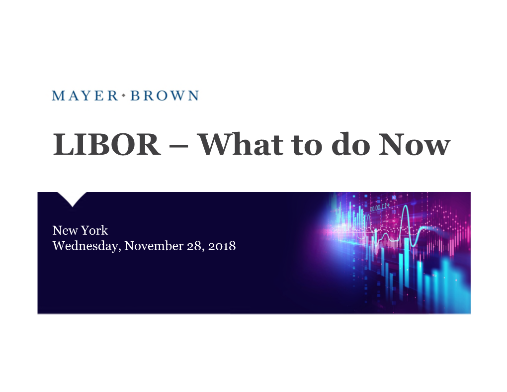 LIBOR – What to Do Now