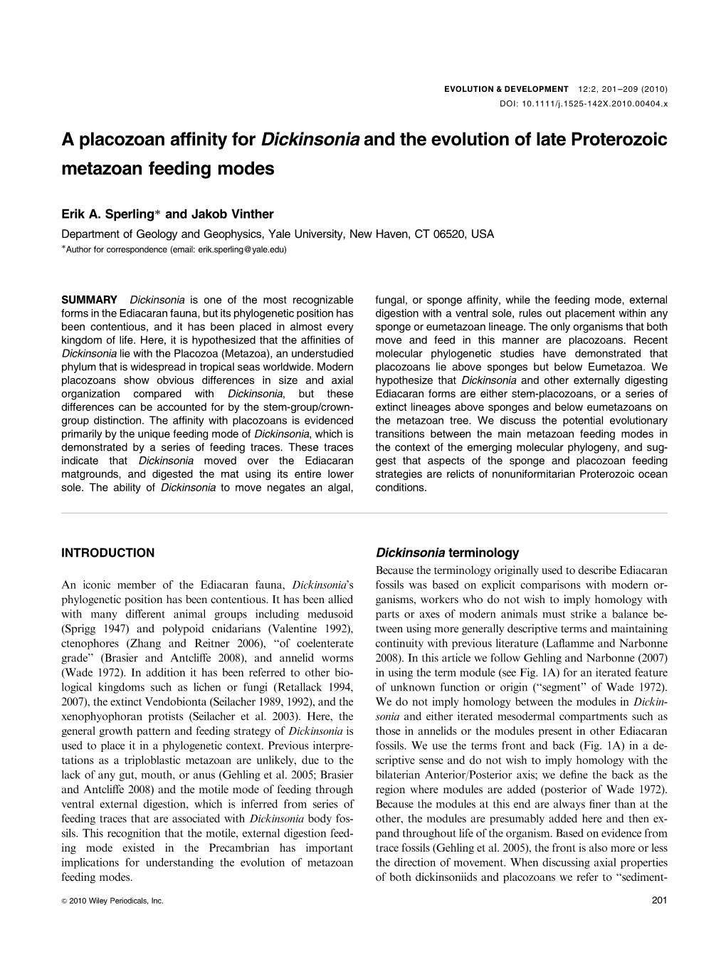 A Placozoan Affinity for Dickinsonia and the Evolution of Late Proterozoic Metazoan Feeding Modes