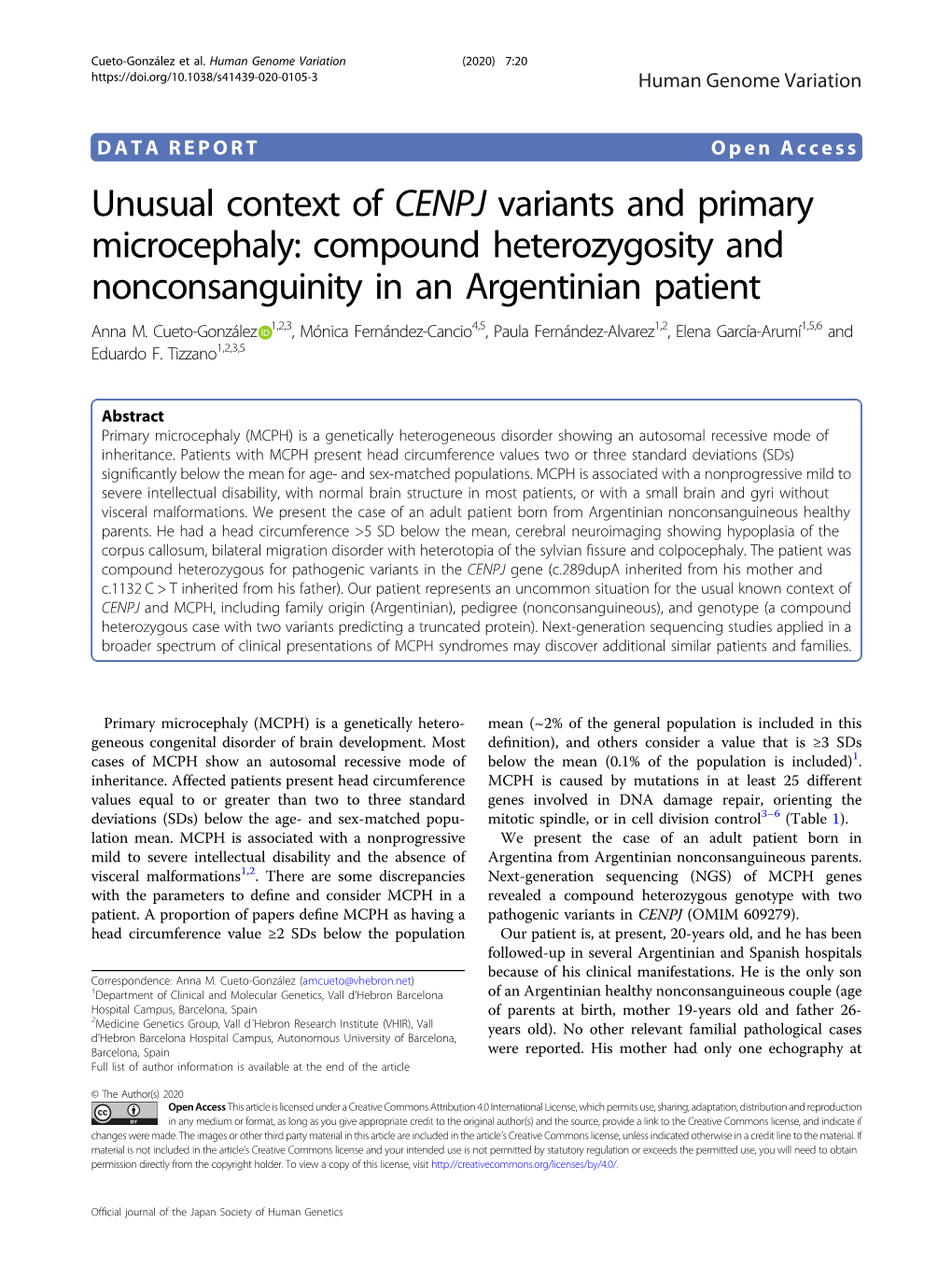 Unusual Context of CENPJ Variants and Primary Microcephaly: Compound Heterozygosity and Nonconsanguinity in an Argentinian Patient Anna M