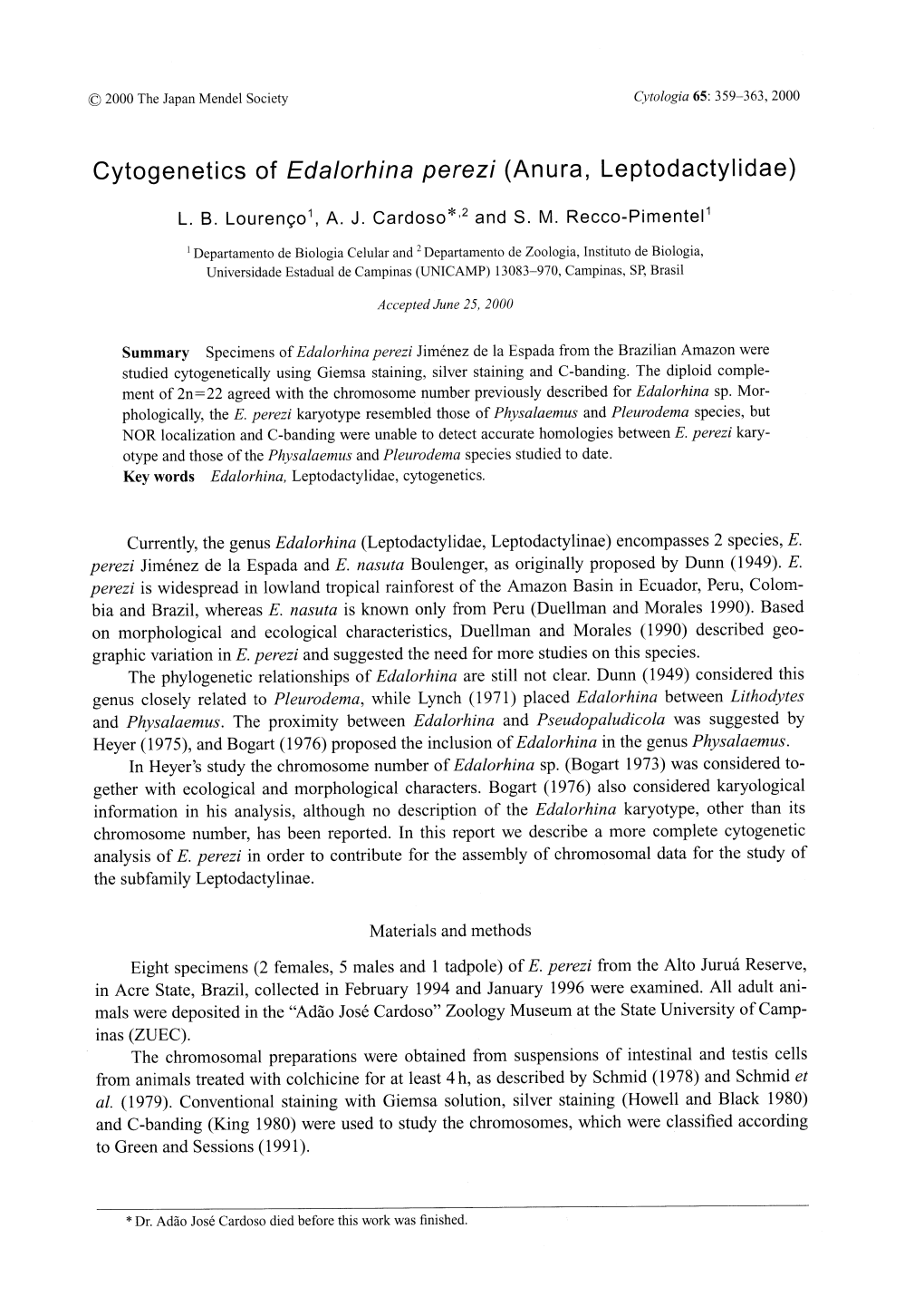 Cytogenetics of Edalorhina Perezi (Anura, Leptodactylidae)