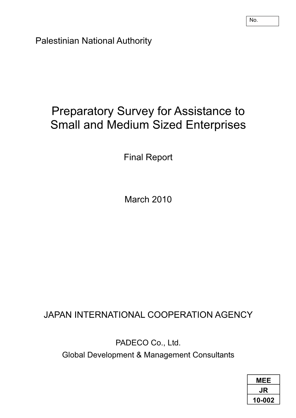 Preparatory Survey for Assistance to Small and Medium Sized Enterprises